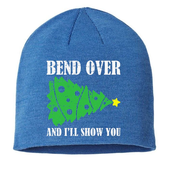 Bend Over And Ill Show You Christmas Pajama Funny Xmas Humor Sustainable Beanie