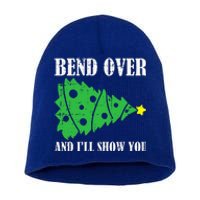 Bend Over And Ill Show You Christmas Pajama Funny Xmas Humor Short Acrylic Beanie