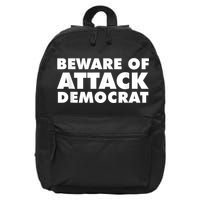 Beware Of Attack Democrat 16 in Basic Backpack