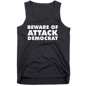 Beware Of Attack Democrat Tank Top