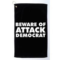 Beware Of Attack Democrat Golf Towel