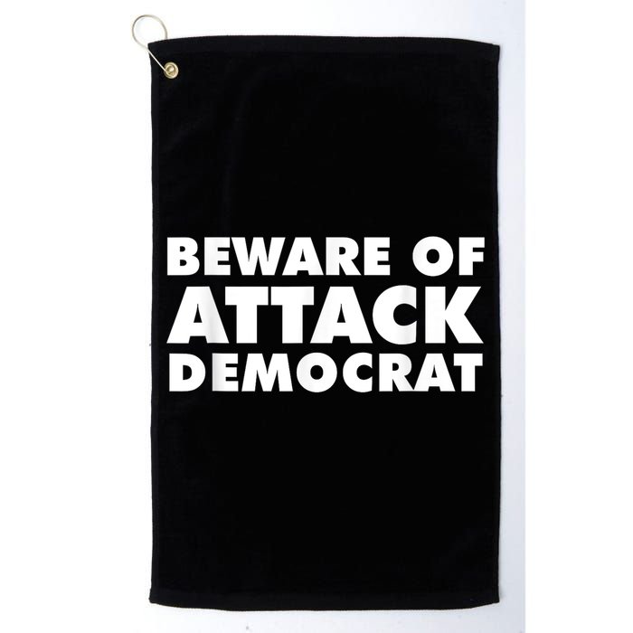 Beware Of Attack Democrat Golf Towel