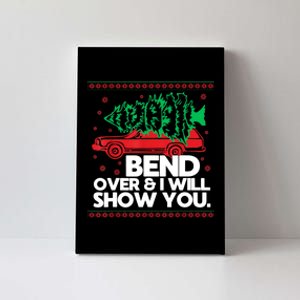 Bend Over And ILl Show You Christmas Couple Matching Family Canvas