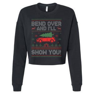 Bend Over And I'll Show You Ugly Christmas Couple Matching  Cropped Pullover Crew