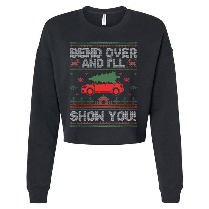 Bend Over And I'll Show You Ugly Christmas Couple Matching  Cropped Pullover Crew