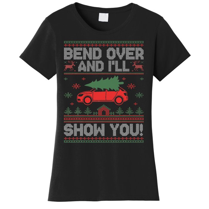 Bend Over And I'll Show You Ugly Christmas Couple Matching  Women's T-Shirt