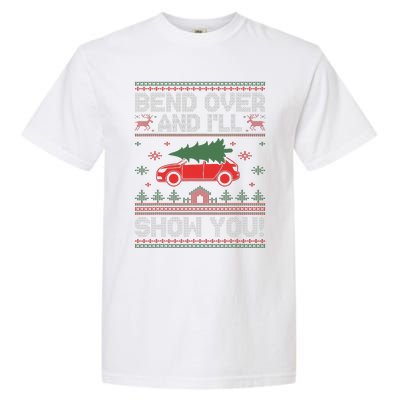 Bend Over And I'll Show You Ugly Christmas Couple Matching  Garment-Dyed Heavyweight T-Shirt