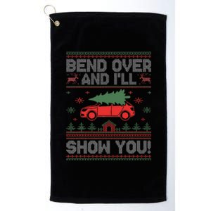 Bend Over And I'll Show You Ugly Christmas Couple Matching  Platinum Collection Golf Towel