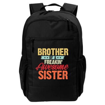 Brother of a Freakin' Awesome Sister gifts Funny Brother Backpack