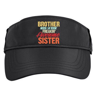 Brother of a Freakin' Awesome Sister gifts Funny Brother Adult Drive Performance Visor