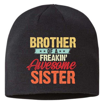 Brother of a Freakin' Awesome Sister gifts Funny Brother Sustainable Beanie