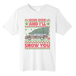 Bend Over And ILl Show You Ugly Christmas Couple Matching Tall Fusion ChromaSoft Performance T-Shirt