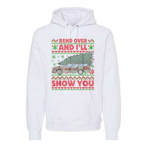 Bend Over And ILl Show You Ugly Christmas Couple Matching Premium Hoodie