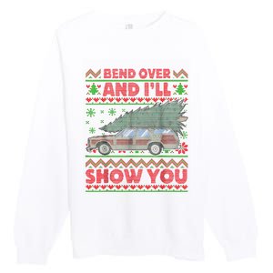 Bend Over And ILl Show You Ugly Christmas Couple Matching Premium Crewneck Sweatshirt