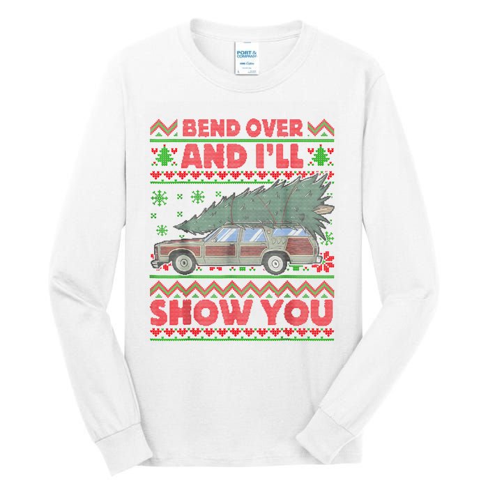 Bend Over And ILl Show You Ugly Christmas Couple Matching Tall Long Sleeve T-Shirt