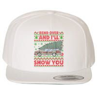 Bend Over And ILl Show You Ugly Christmas Couple Matching Wool Snapback Cap