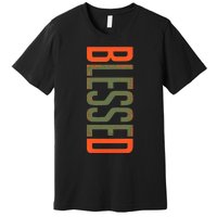 Blessed Olive Army Solar Orange Color Match Premium T-Shirt