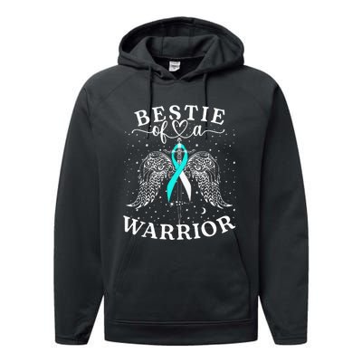 Bestie Of A Warrior Cervical Cancer Awareness Support Squad Performance Fleece Hoodie