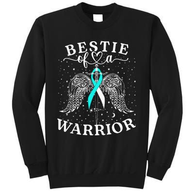 Bestie Of A Warrior Cervical Cancer Awareness Support Squad Sweatshirt