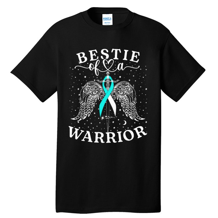 Bestie Of A Warrior Cervical Cancer Awareness Support Squad Tall T-Shirt