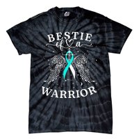 Bestie Of A Warrior Cervical Cancer Awareness Support Squad Tie-Dye T-Shirt