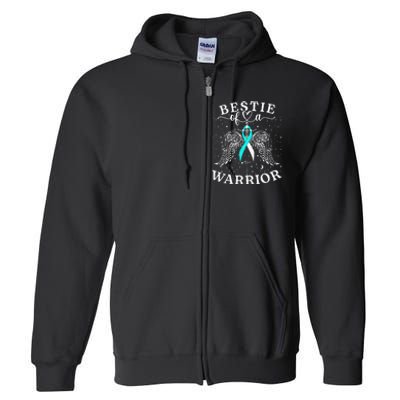 Bestie Of A Warrior Cervical Cancer Awareness Support Squad Full Zip Hoodie