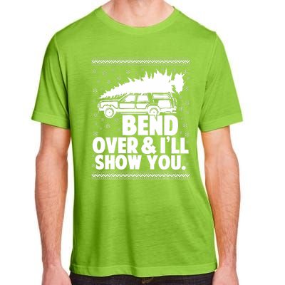 Bend Over And Ill Show You Funny Merry Christmas Tree Adult ChromaSoft Performance T-Shirt