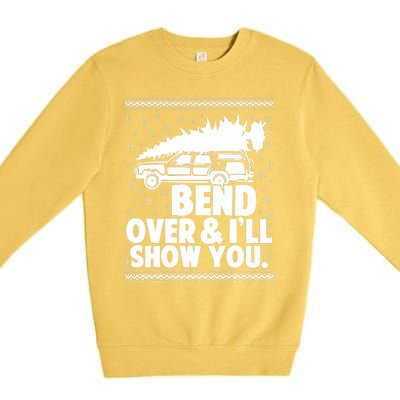 Bend Over And Ill Show You Funny Merry Christmas Tree Premium Crewneck Sweatshirt