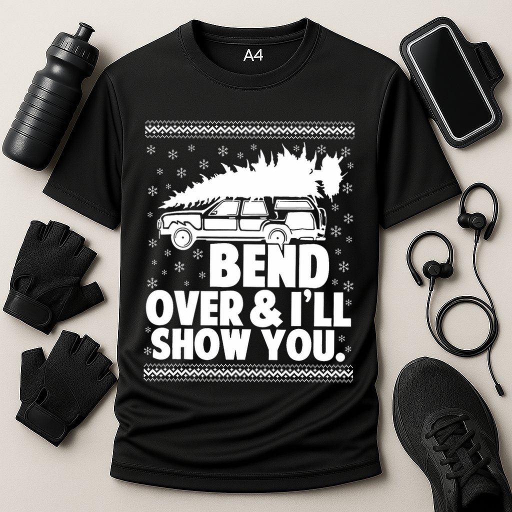 Bend Over And Ill Show You Funny Merry Christmas Tree Performance Shirt