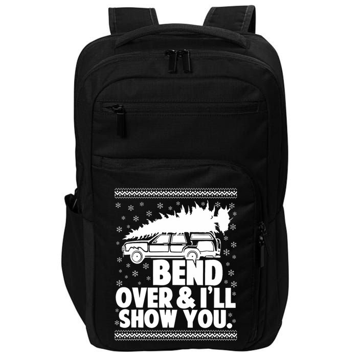 Bend Over And Ill Show You Funny Merry Christmas Tree Impact Tech Backpack