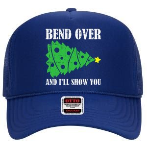 Bend Over And Ill Show You Christmas Pajama Funny Xmas Humor High Crown Mesh Back Trucker Hat