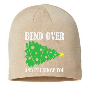 Bend Over And Ill Show You Christmas Pajama Funny Xmas Humor Sustainable Beanie