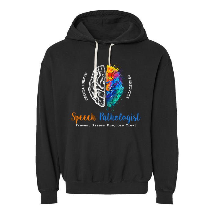 Brain Of A Speech Pathologist Speech Language Therapy Garment-Dyed Fleece Hoodie
