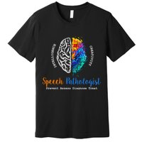 Brain Of A Speech Pathologist Speech Language Therapy Premium T-Shirt