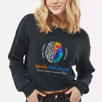 Brain Of A Speech Pathologist Speech Language Therapy Cropped Pullover Crew