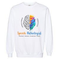 Brain Of A Speech Pathologist Speech Language Therapy Garment-Dyed Sweatshirt