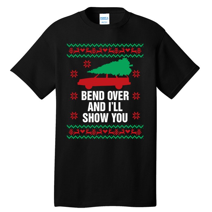 Bend Over And ILl Show You Christmas Couple Matching Family Tall T-Shirt