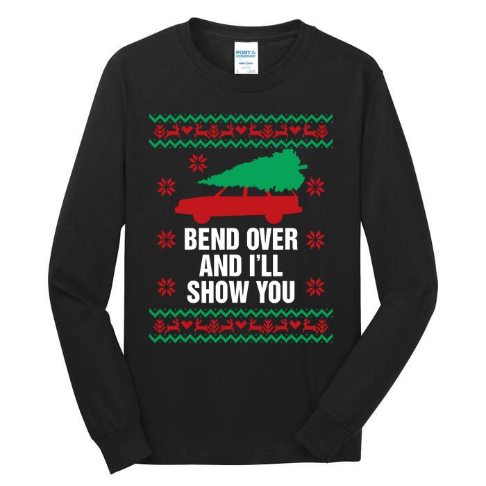 Bend Over And ILl Show You Christmas Couple Matching Family Tall Long Sleeve T-Shirt