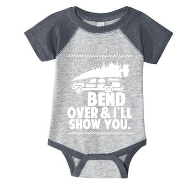 Bend Over And Ill Show You Funny Merry Christmas Tree Women Infant Baby Jersey Bodysuit