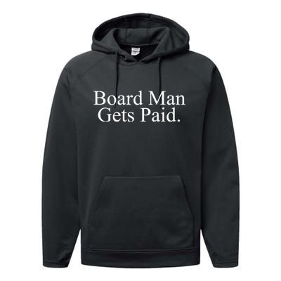 Board Man Gets Paid Performance Fleece Hoodie