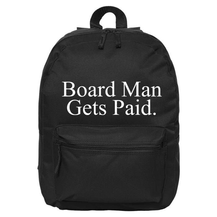 Board Man Gets Paid 16 in Basic Backpack