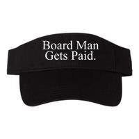 Board Man Gets Paid Valucap Bio-Washed Visor