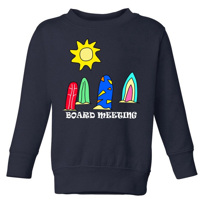 Board Meeting Toddler Sweatshirt