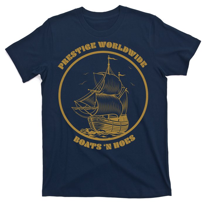 Boats N Hoes T-Shirt