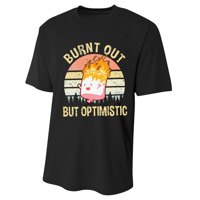 Burnt Out But Optimistic Retro Vintage Sunset Performance Sprint T-Shirt