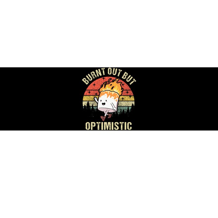 Burnt Out But Optimistic Funny Marshmallow For Camping Retro Bumper Sticker