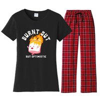 Burnt Out But Optimistics Funny Saying Humor Quote Women's Flannel Pajama Set