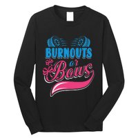 Burnouts Or Bows Gender Reveal Baby Party Announcement Long Sleeve Shirt