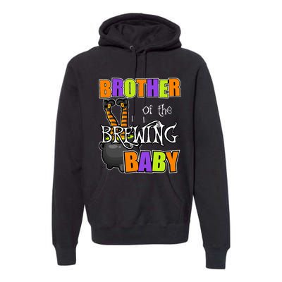 Brother Of Brewing Baby Halloween Theme Baby Shower Spooky Premium Hoodie