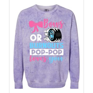 Burnouts or Bows Pop Pop loves you Gender Reveal party Baby Colorblast Crewneck Sweatshirt